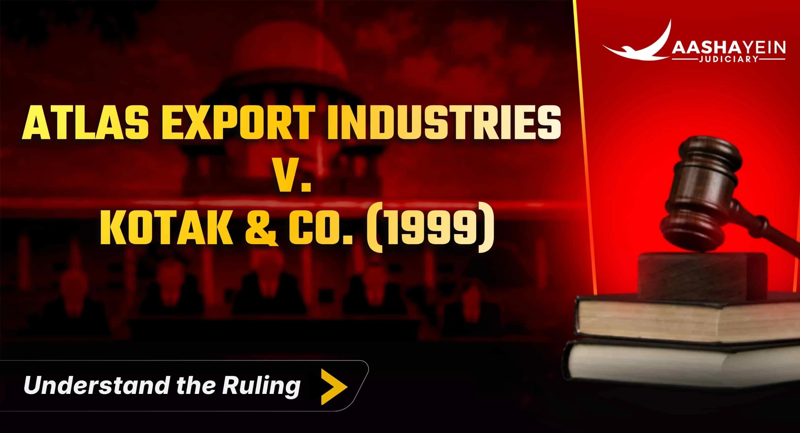 Atlas Export Industries v. Kotak & Co. (1999) — Can Two Indian Parties Choose a Foreign Arbitration Seat? The Supreme Court's Answer