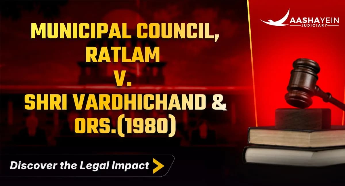 Municipal Council, Ratlam v. Vardhichand (1980): When the Court Said Clean Drains Are a Fundamental Right