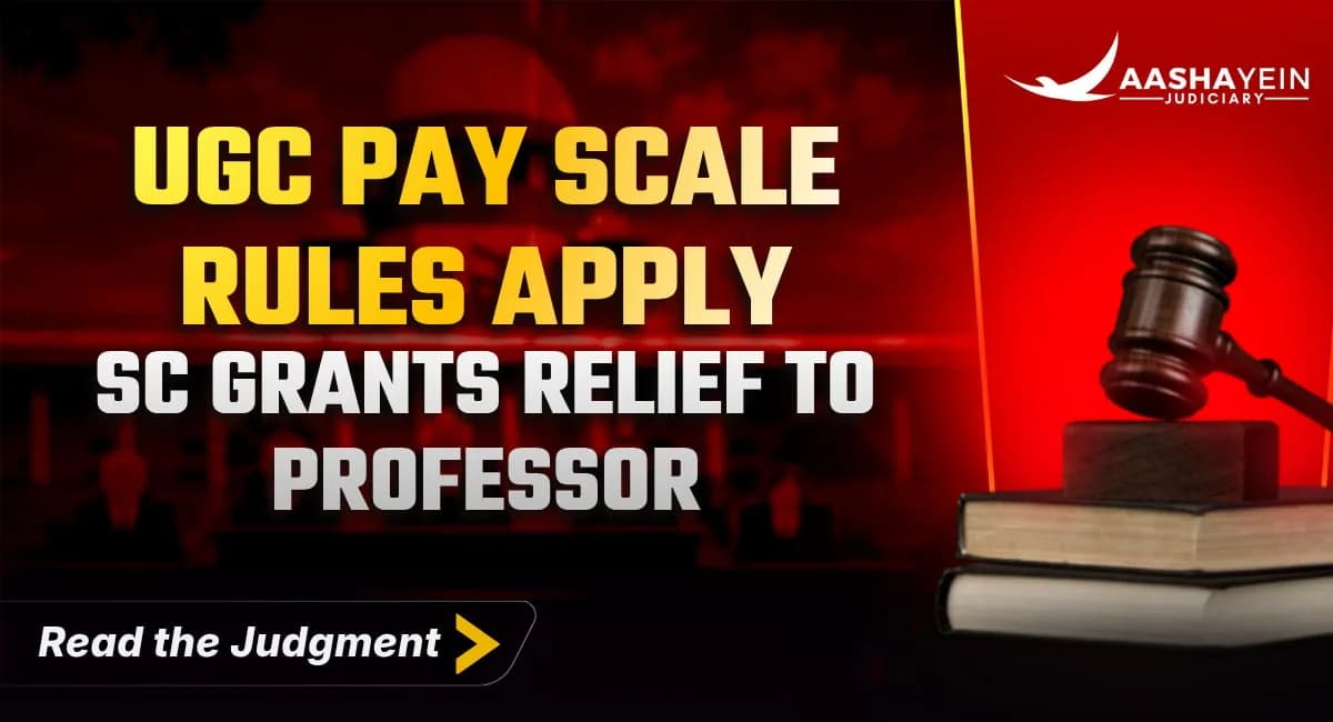 University Cannot Deviate From UGC Pay Scale Regulations: Supreme Court Gives Relief to an Associate Professor