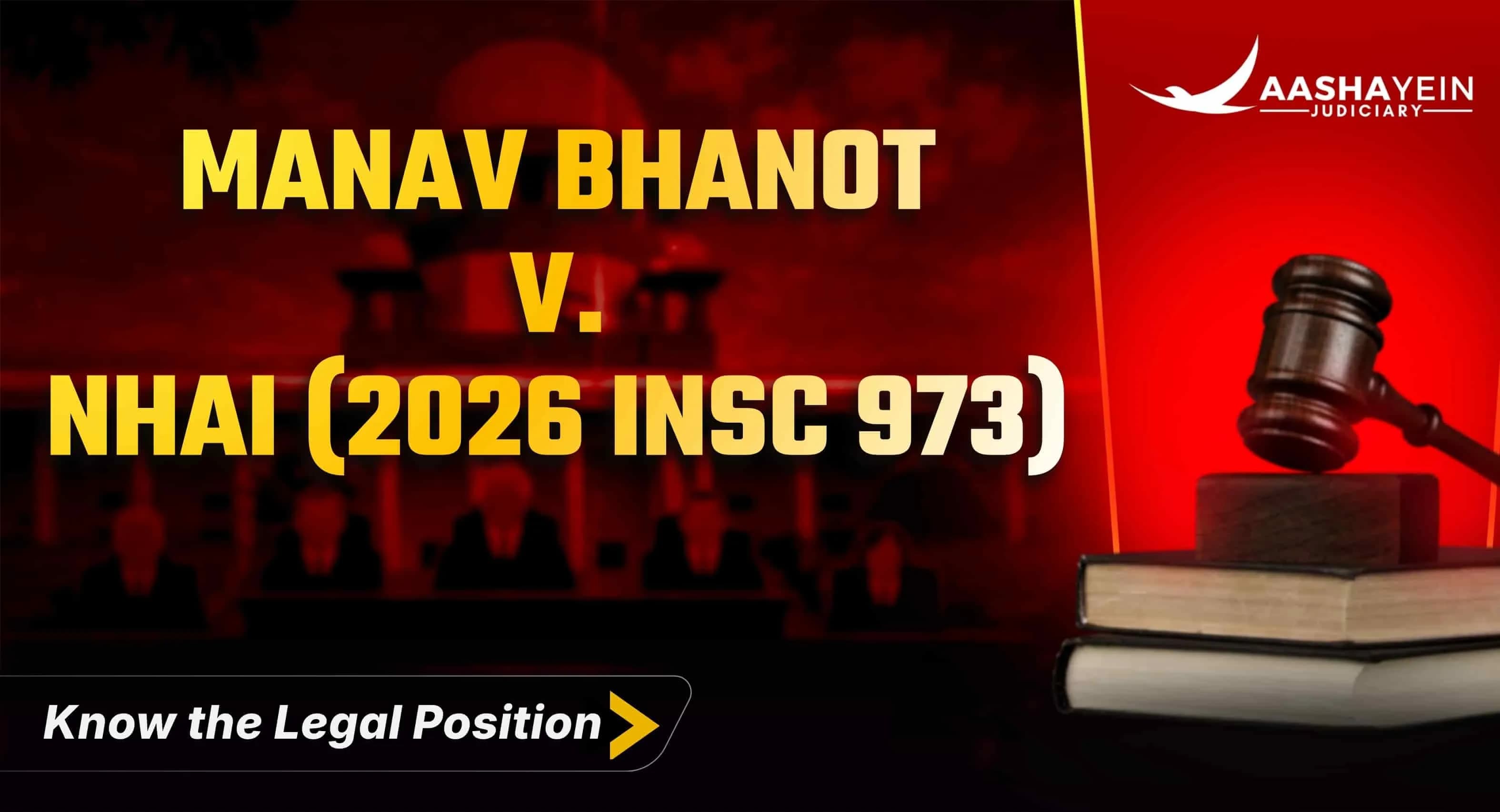 Manav Bhanot v. NHAI (2026 INSC 973) — Pre-2015 Highway Acquisition? Your Solatium Comes From the 1894 Act, Not the 2013 Act