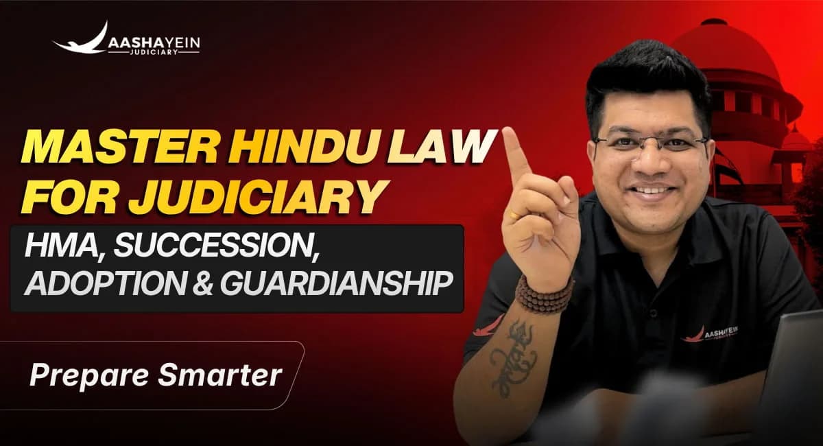 How to Prepare Hindu Law for Judiciary Mains in 30 Days: HMA, Succession, Adoption and Guardianship