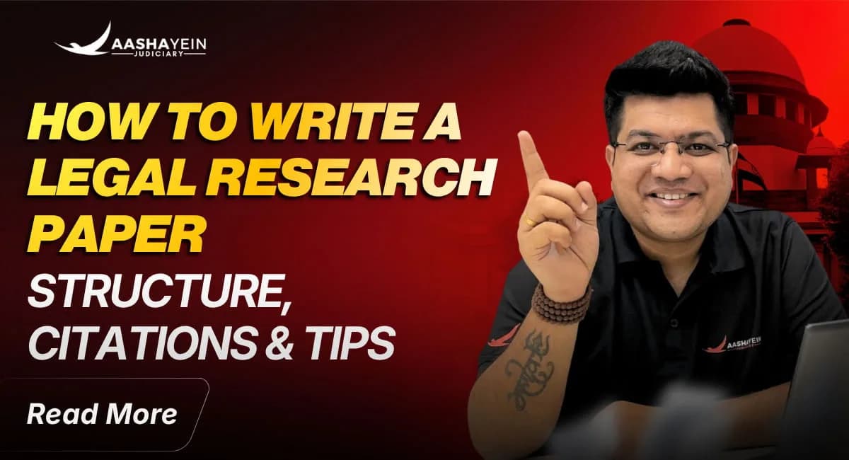 How to Write a Legal Research Paper: Structure, Citations and Common Mistakes