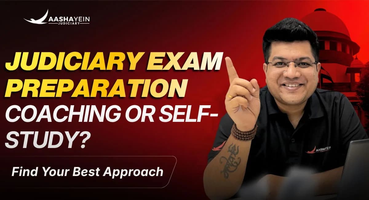 Is Coaching Necessary for Judiciary Exams? Pros, Cons and the Self-Study Route