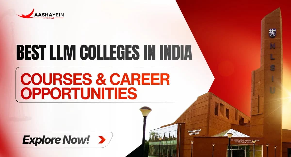 Best LLM Colleges in India: Top Universities You Should Know