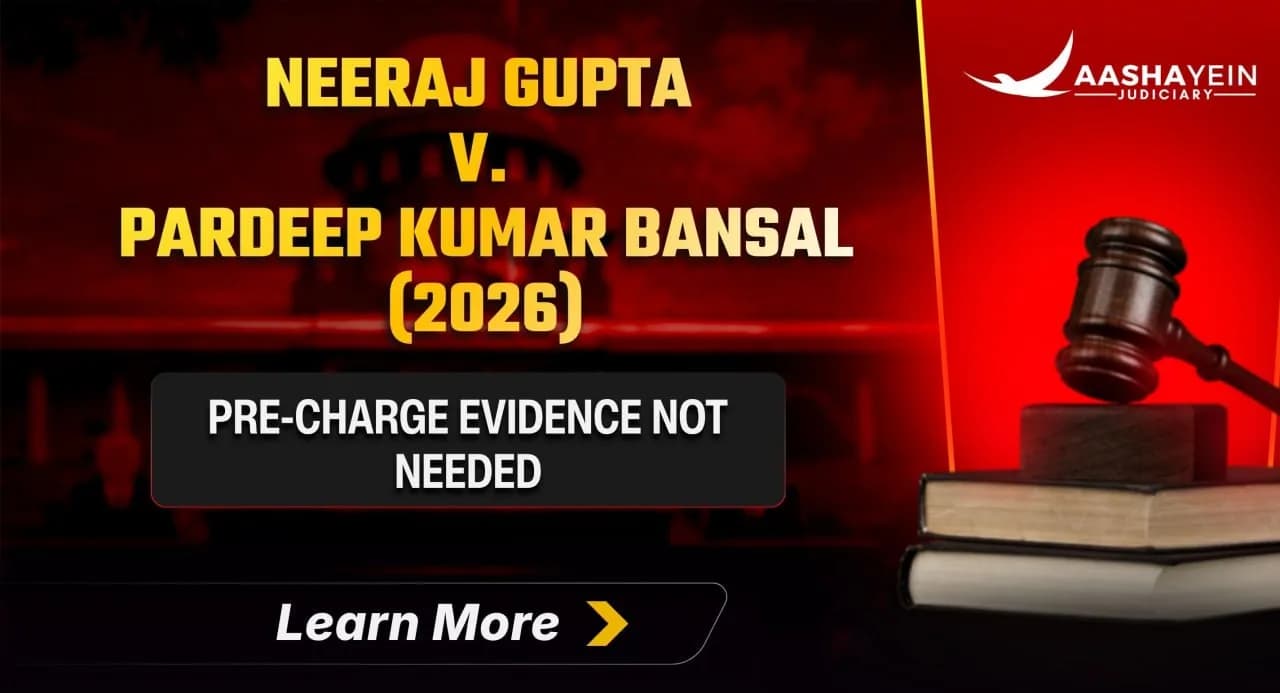 Neeraj Gupta v. Pardeep Kumar Bansal & Others (2026): SC Clarifies Pre-Charge Evidence Rule 