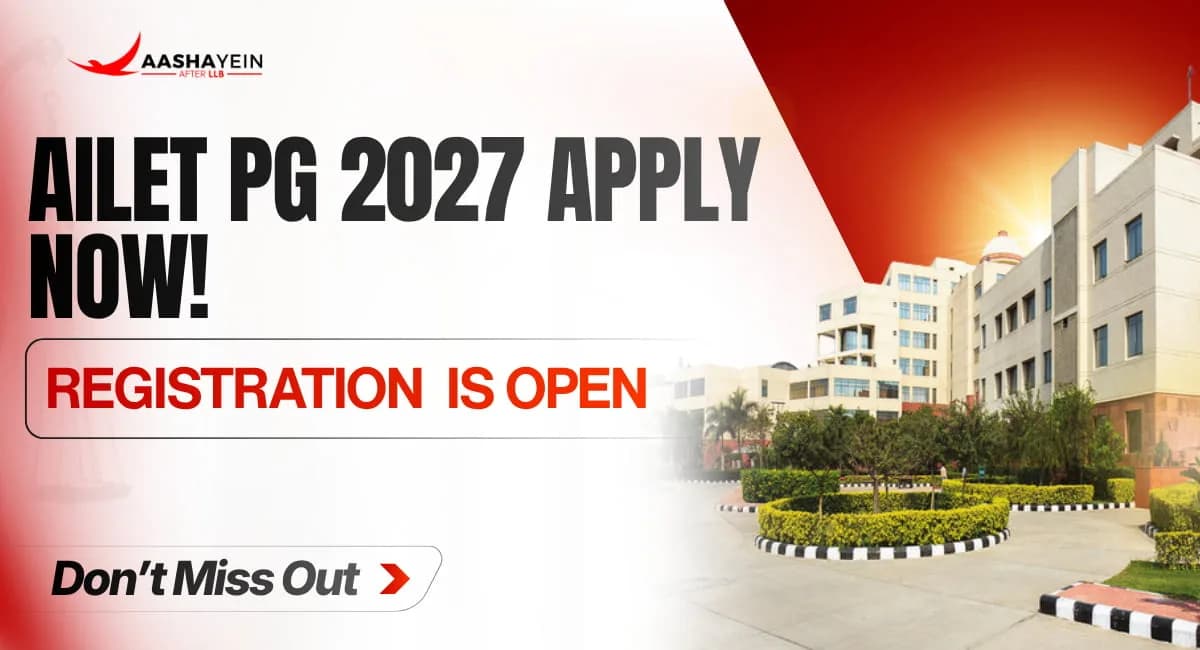 AILET PG 2027 Form Is Out! Apply Now & Don’t Miss the Deadline 
