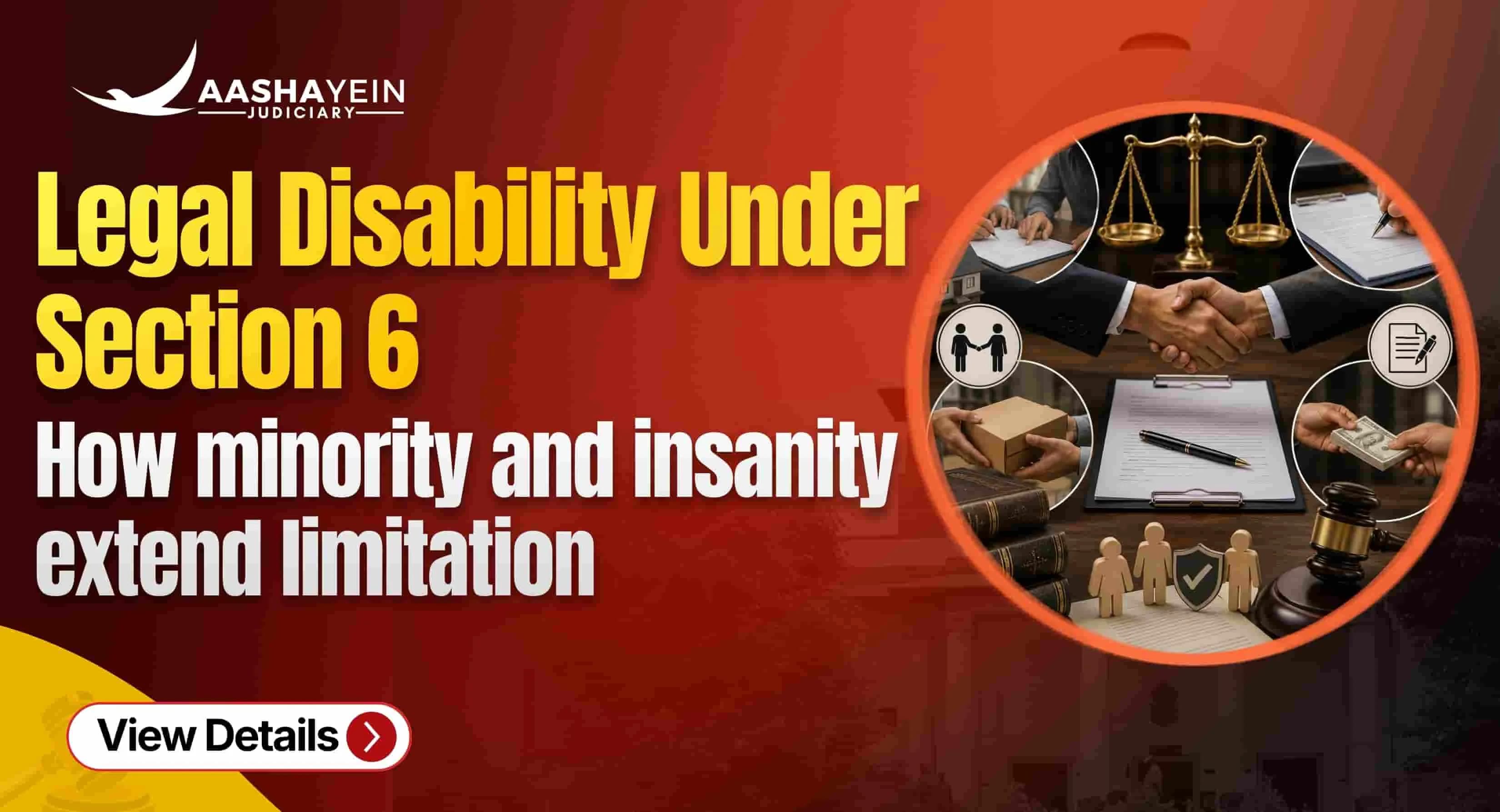 Legal Disability Under Section 6 of the Limitation Act, 1963: How Minority and Insanity Extend Your Time to Sue
