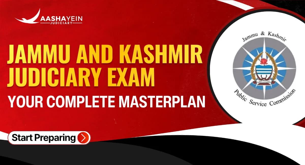 Jammu and Kashmir Judiciary Exam: Complete Strategy and Masterplan