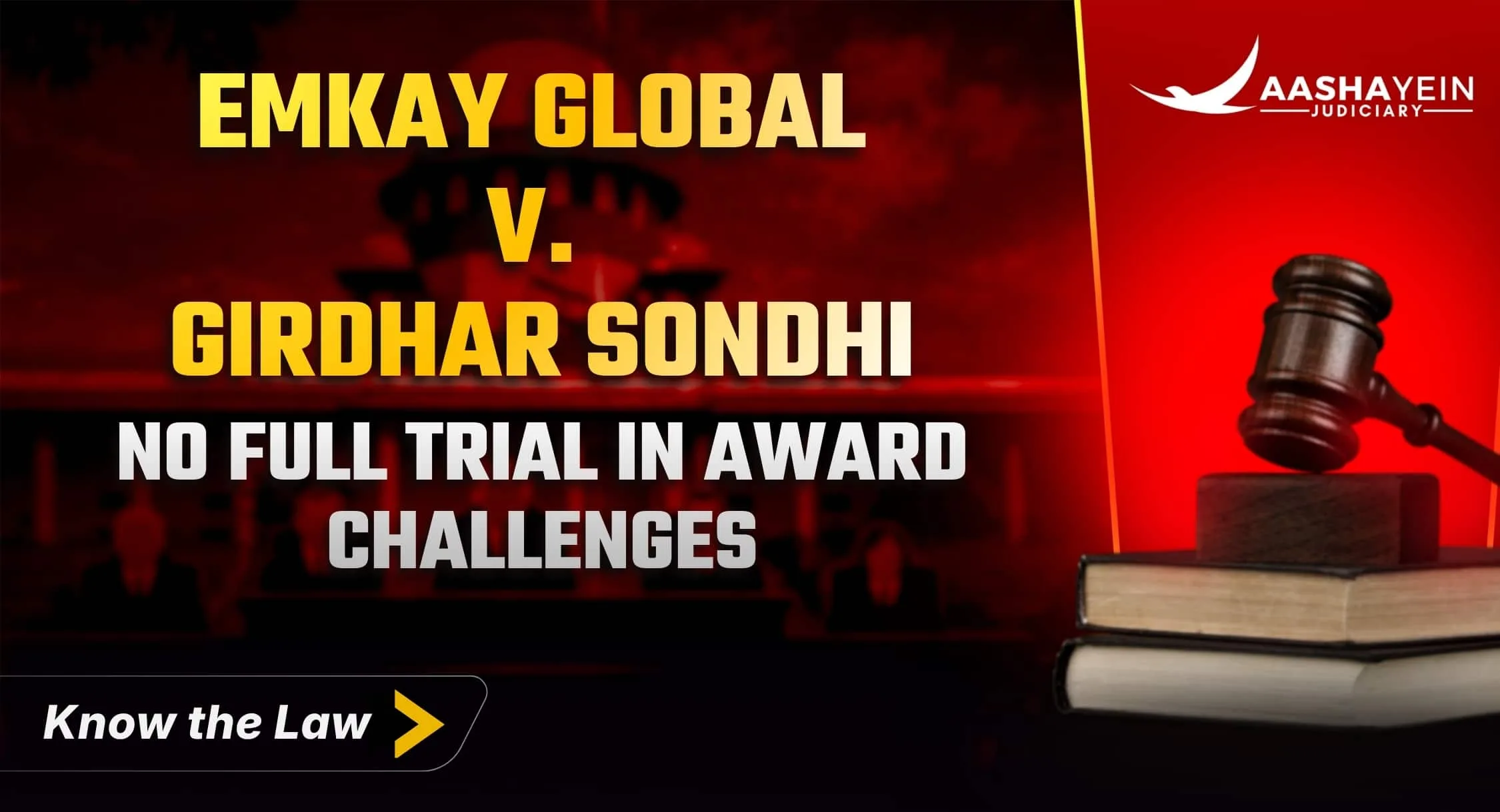 Emkay Global Financial Services v. Girdhar Sondhi (2018): No Full Trial When You Challenge an Arbitral Award