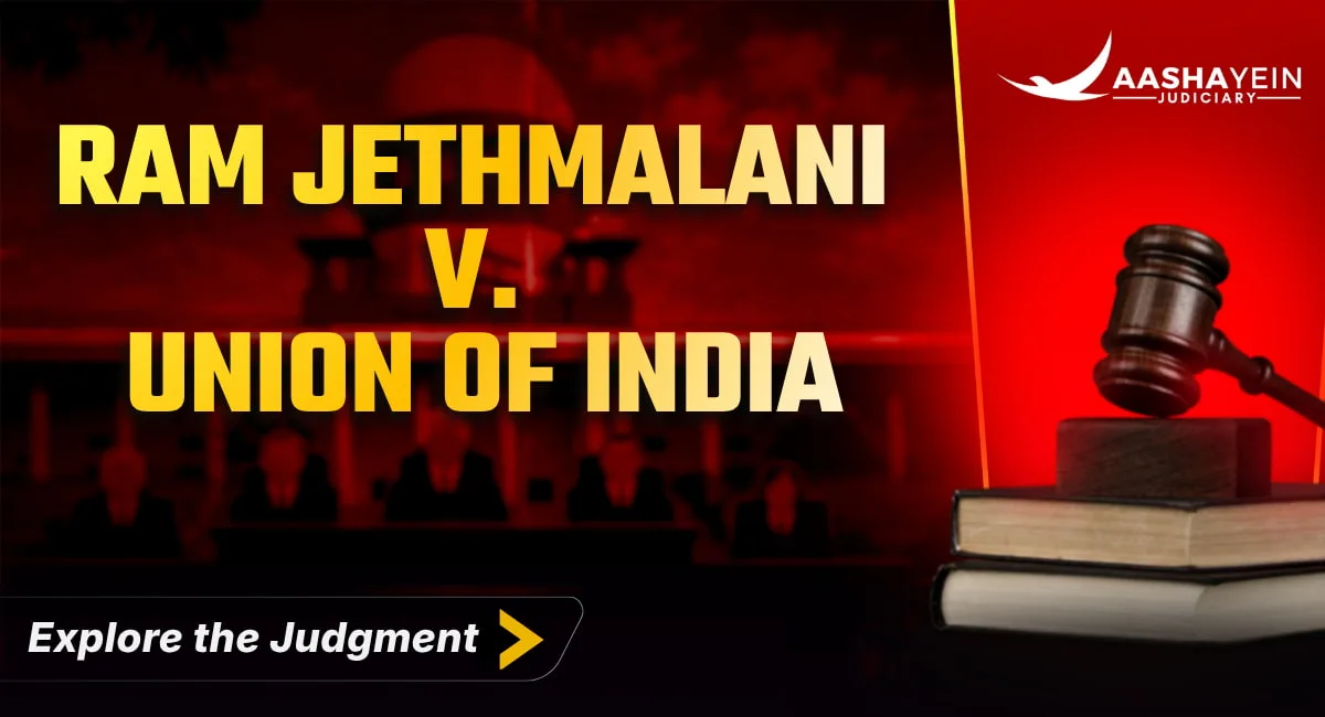 Ram Jethmalani v Union of India: PIL, Black Money and Judicial Accountability
