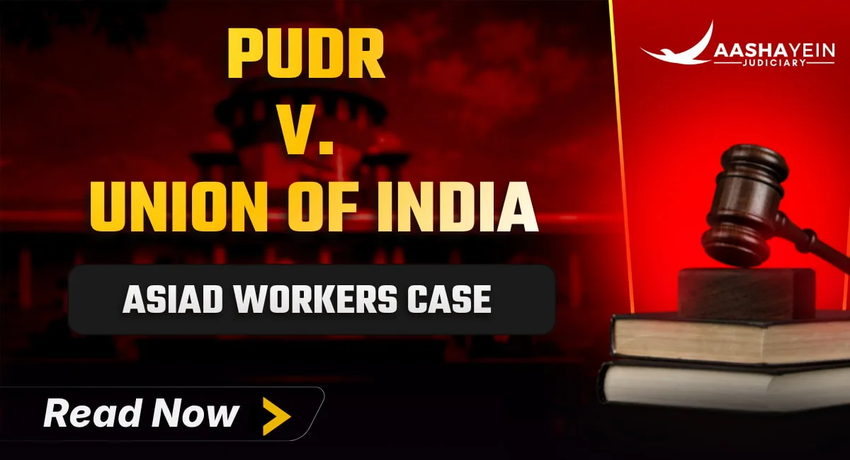 PUDR v. Union of India: The Asiad Workers Case and Minimum Wages as Article 23 Rights