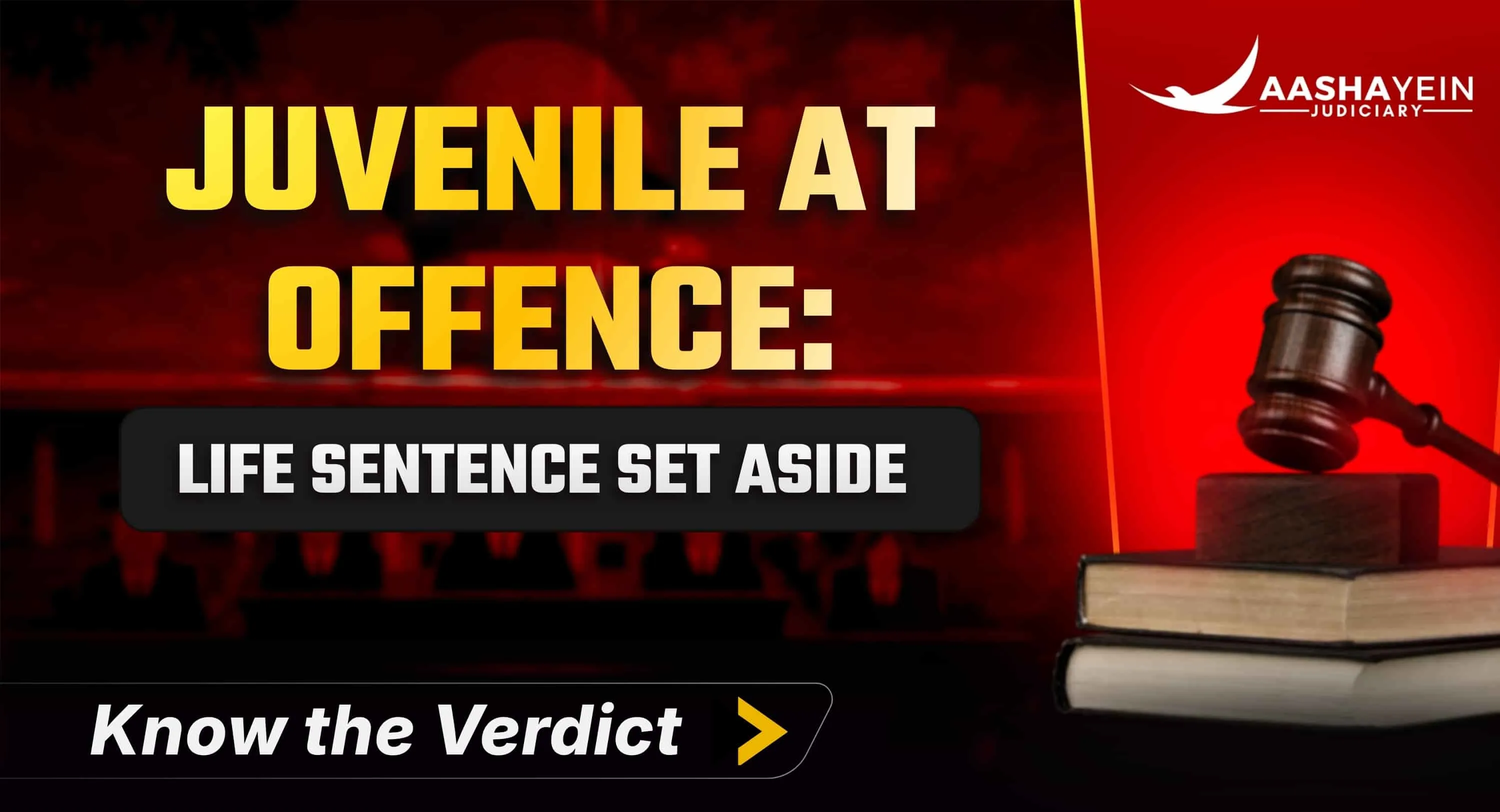 Juvenile at the Time of the Offence: Supreme Court Sets Aside a Life Sentence Decades Later