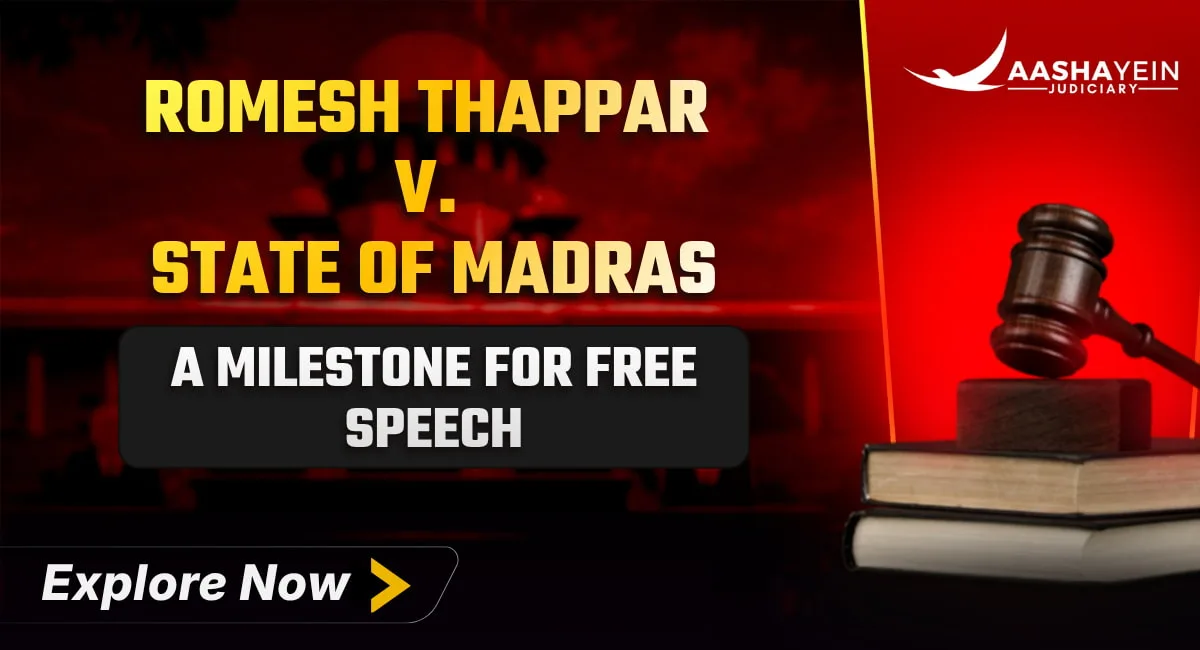 Romesh Thappar v. State of Madras: The First Landmark Case on Freedom of the Press