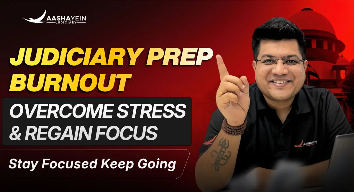 How to Handle Exam Burnout During Long Judiciary Preparation: Practical Recovery Strategies