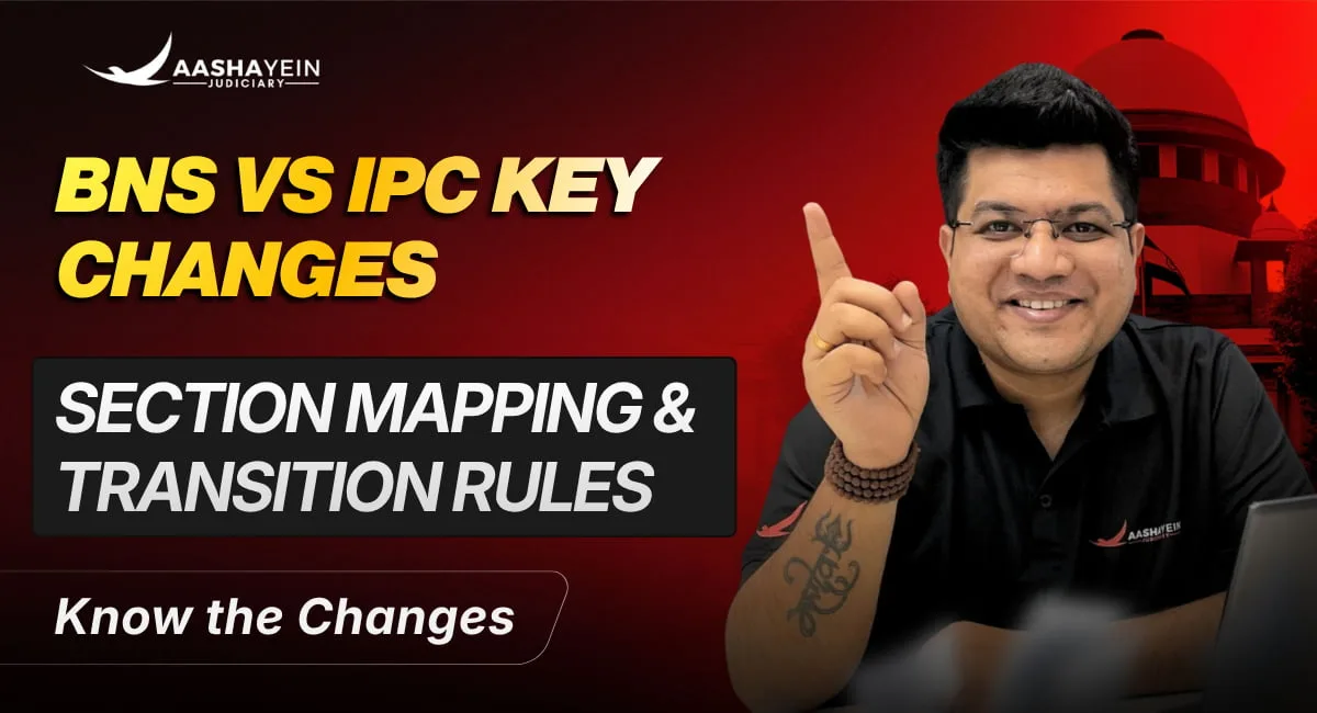 BNS vs IPC: Section Mapping, New Offences and Transition Rules
