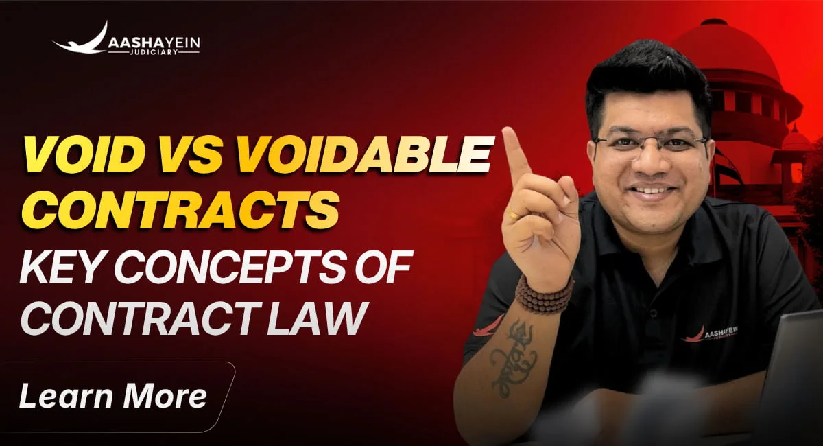 Void, Voidable and Contracts That Become Void: A Simple Guide Under the Indian Contract Act