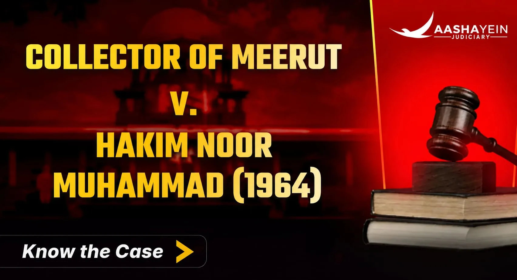 Collector of Meerut v. Hakim Noor Muhammad (1964): Purposive Construction of Revenue Statutes Explained