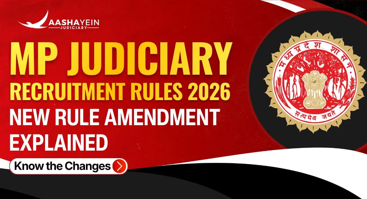 MP Judiciary Recruitment Rules 2026: New Amendment & Key Changes