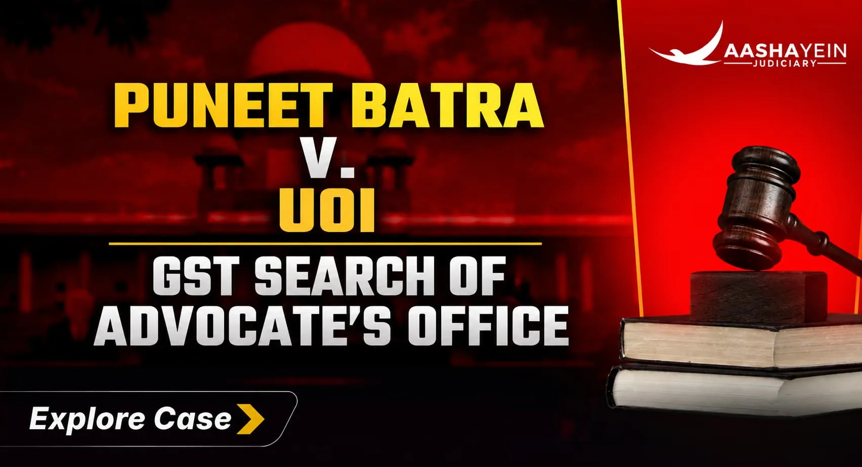 GST Search of Advocate's Office Stayed: Puneet Batra v Union of India Explained