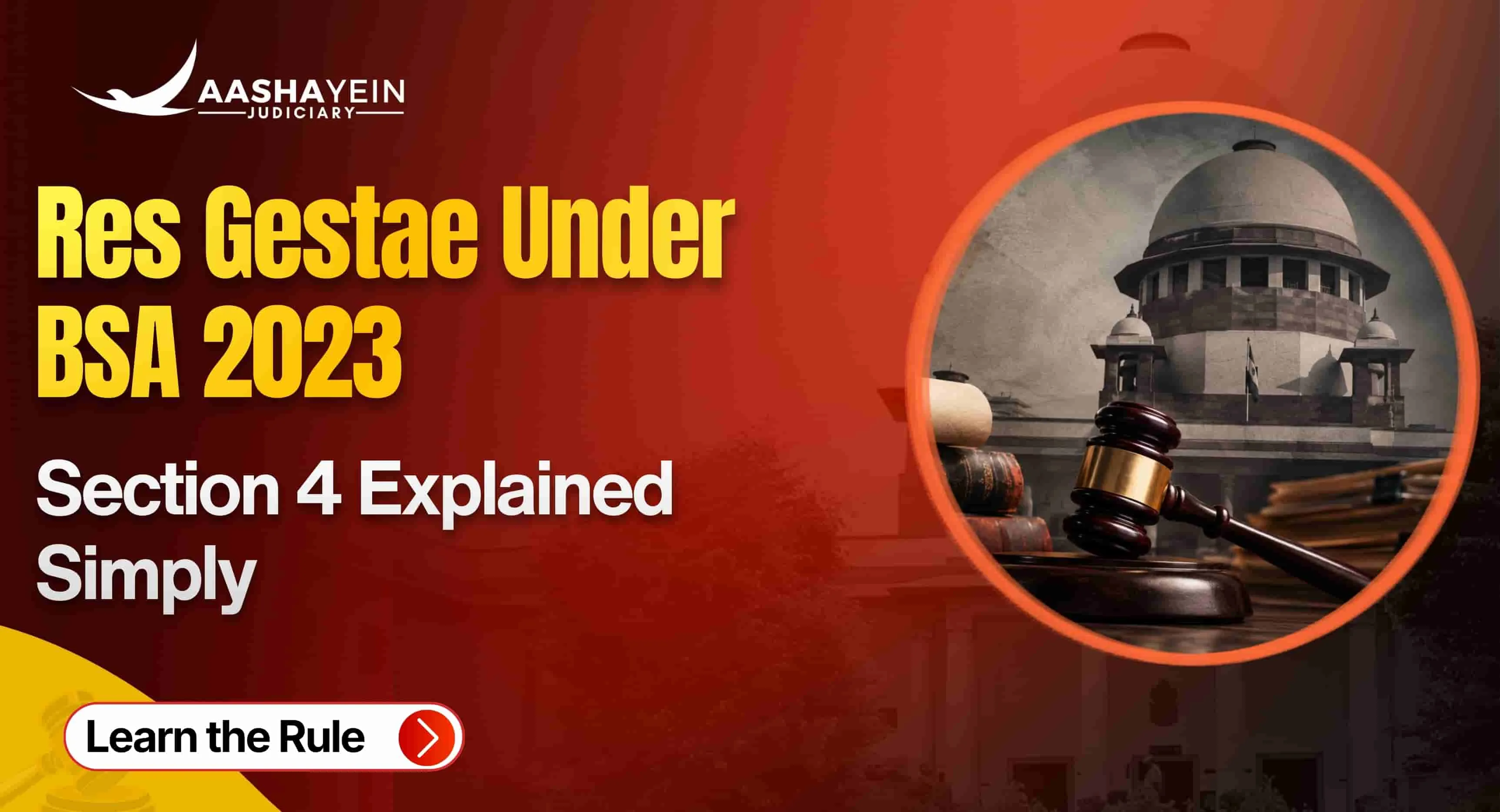 What Is Res Gestae? Section 4 of the BSA 2023 (Old Section 6 of the Evidence Act) Explained