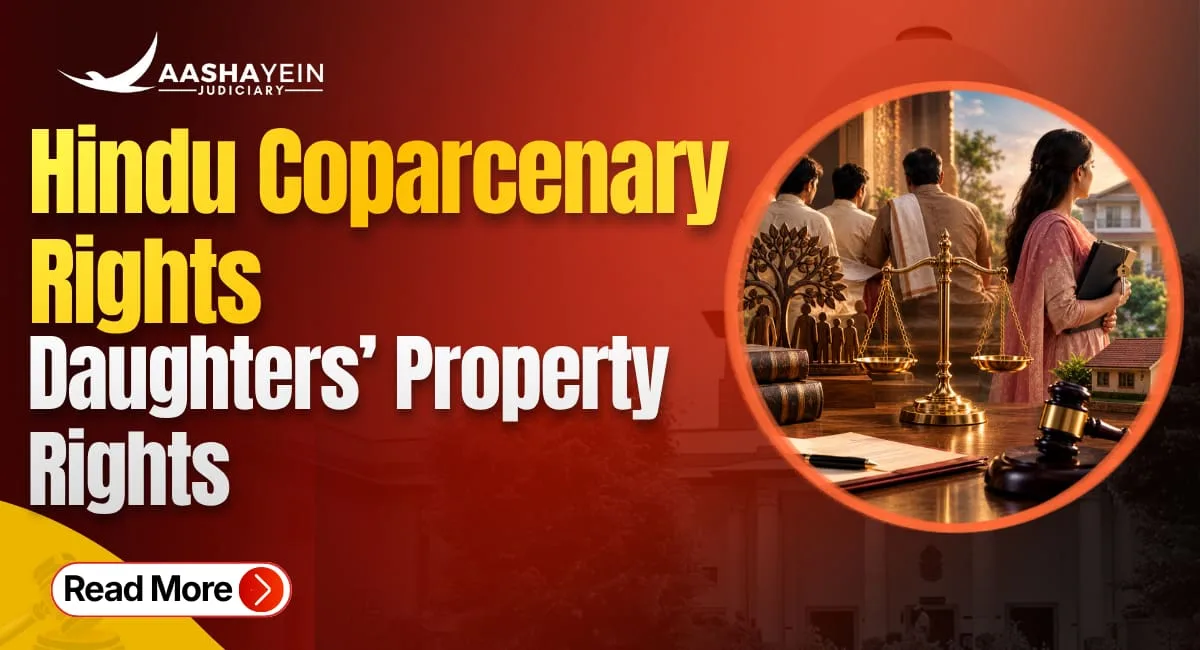 Hindu Joint Family and Coparcenary: Rights of Daughters After the 2005 Amendment