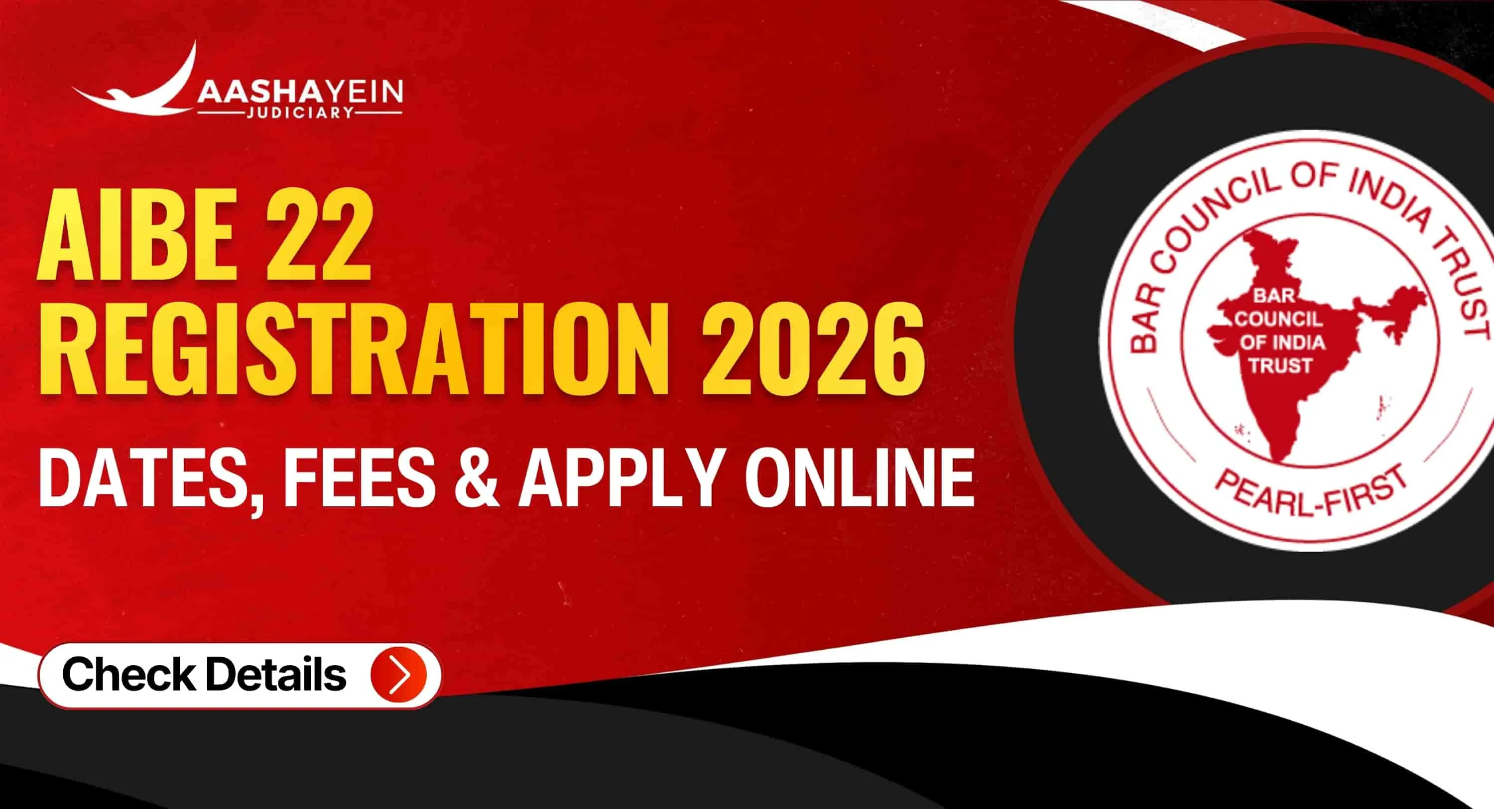 AIBE 22 Registration 2026: Apply Online Link, Dates and Fees Explained