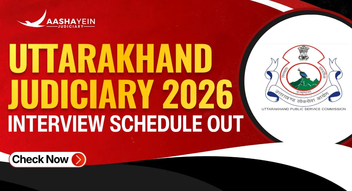 Uttarakhand Civil Judge Interview 2026: Schedule Out for 32 Candidates