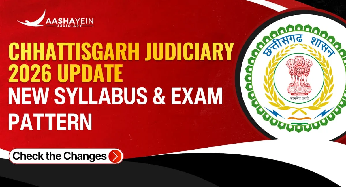 Chhattisgarh Judiciary 2026 Latest Update | Major Changes in Syllabus & Pattern