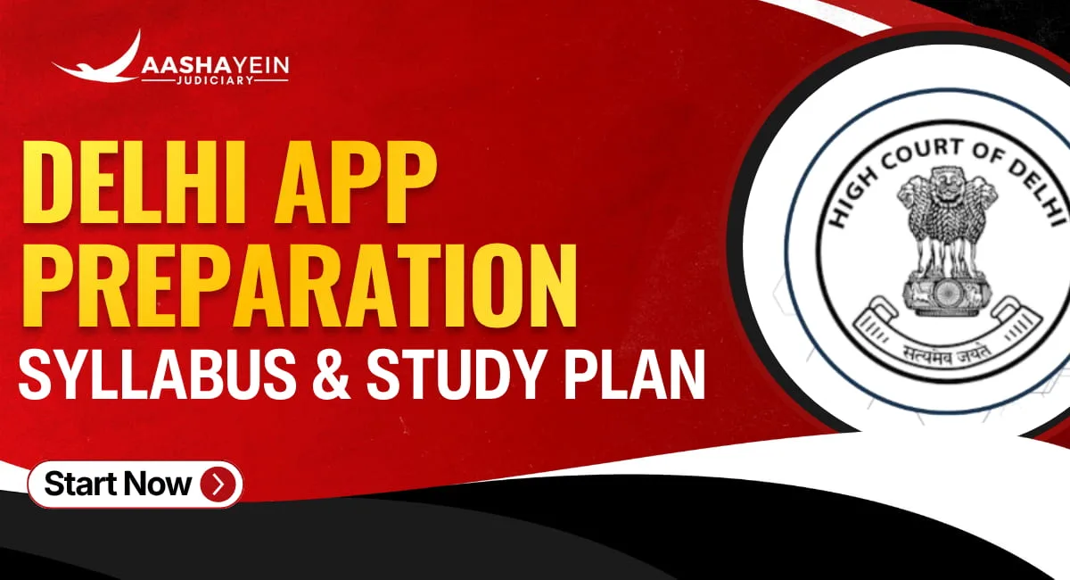 Delhi APP Preparation: Complete Strategy, Syllabus and Study Plan